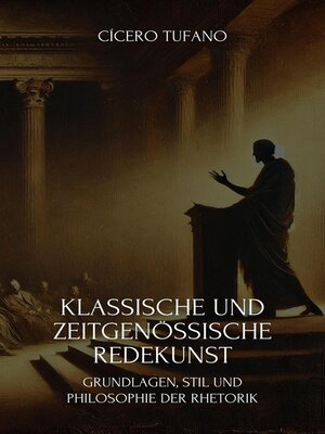 cover image of Klassische Und Zeitgenössische Redekunst
